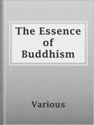 cover image of The Essence of Buddhism